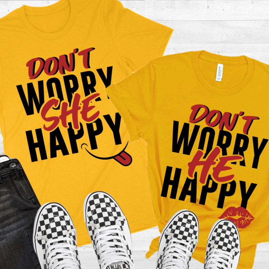 Don't Worry He (She) Happy