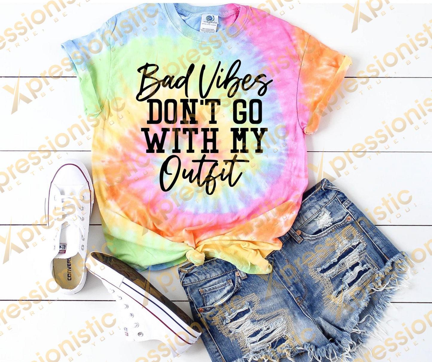 Bad Vibes Don't Go With My Outfit