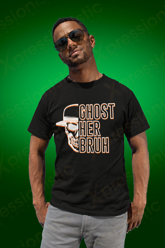 Ghost Her Bruh